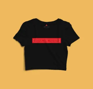 "PEOPLE ARE POISON" - HALF-SLEEVE T-SHIRT'S